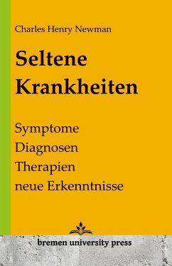 Seltene Krankheiten - Newman, Charles Henry