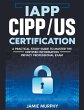 IAPP CIPP/US Certification A Practical... - Bild 1