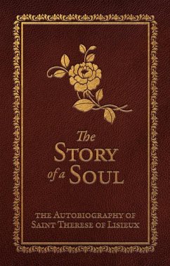 The Story of a Soul - Lisieux, Thérèse Of