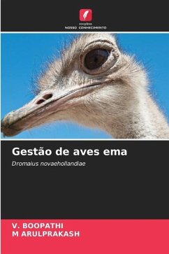 Gestão de aves ema - BOOPATHI, V.;ARULPRAKASH, M