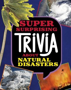 Cover Super Surprising Trivia About Natural Disasters