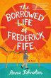 The Borrowed Life of Frederick Fife - Bild 1