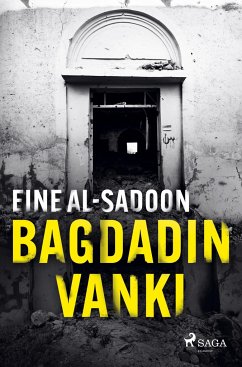 Bagdadin vanki - Al-Sadoon, Eine