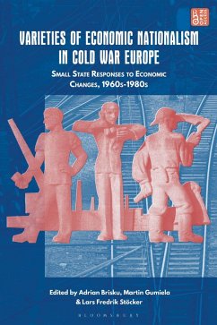 Varieties of Economic Nationalism in Cold War Europe Cover Varieties of Economic Nationalism in Cold War Europe