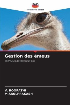 Gestion des émeus - BOOPATHI, V.;ARULPRAKASH, M