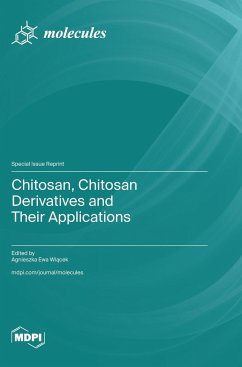 Chitosan, Chitosan Derivatives and Their Applications