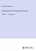 Expositions of Holy Scripture; The Acts