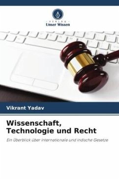 Wissenschaft, Technologie und Recht - Yadav, Vikrant