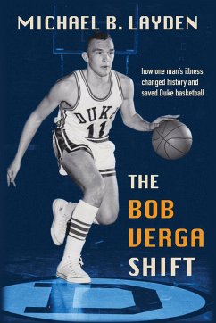 The Bob Verga Shift - Layden, Michael B