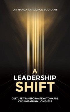 A Leadership Shift - Bou-Diab, Dr. Nahla Khaddage