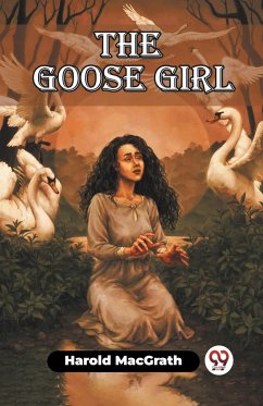 The Goose Girl - Macgrath, Harold