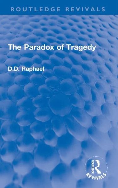 The Paradox of Tragedy The Paradox of Tragedy