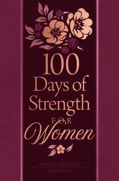 100 Days of Strength for Women - Broadstreet Publishing Group Llc