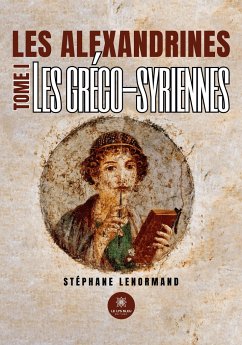 Les alexandrines - Stéphane Lenormand