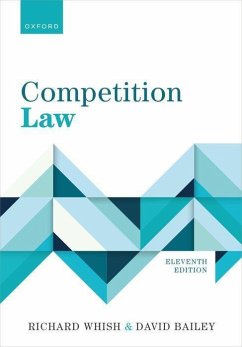 Competition Law - Bailey, David; Whish, Richard
