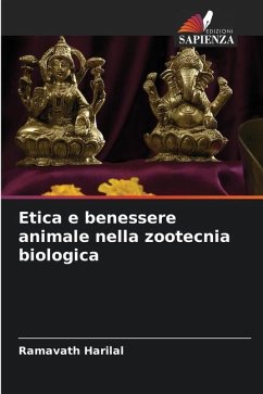 Etica e benessere animale nella zootecnia biologica - Harilal, Ramavath