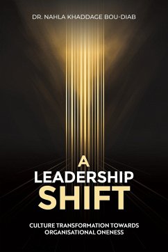 A Leadership Shift - Bou-Diab, Dr. Nahla Khaddage