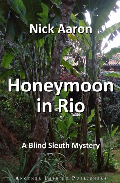 Honeymoon in Rio - Aaron, Nick