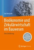 Bioökonomie und Zirkulärwirtschaft im Bauwesen (eBook, PDF)
