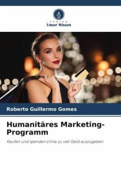 Humanitäres Marketing-Programm - Gomes, Roberto Guillermo