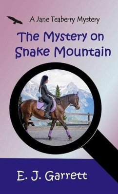 The Mystery on Snake Mountain - Garrett, E J