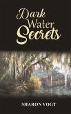 Dark Water Secrets