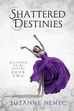 Shattered Destinies - Nemec, Suzanne