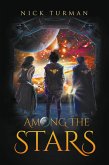 Among The Stars Among The Stars