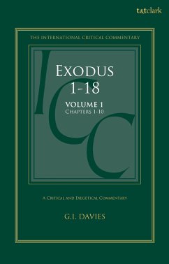 Exodus 1-18: A Critical and Exegetical Commentary - Davies, Graham I