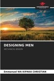 DESIGNING MEN