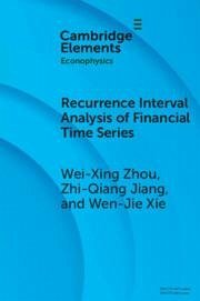 Recurrence Interval Analysis of Financial Time Series - Zhou, Wei-Xing (East China University of Science and Technology); Jiang, Zhi-Qiang (East China University of Science and Technology); Xie, Wen-Jie (East China University of Science and Technology)