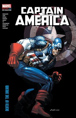 Captain America Modern Era Epic Collection: Death of the Dream - Brubaker, Ed; Loeb, Jeph