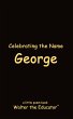 Celebrating the Name George - Bild 1