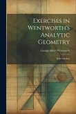 Exercises in Wentworth's Analytic Geometry