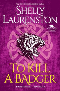 To Kill a Badger - Laurenston, Shelly