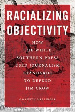 Racializing Objectivity - Mellinger, Gwyneth