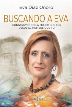 Buscando a Eva - Díaz Oñoro, Eva