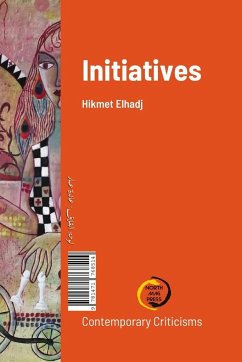 Initiatives مبادرات - Elhadj, Hikmet; &