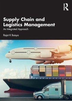 Supply Chain and Logistics Management - Baisya, Rajat