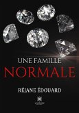 Une famille normale