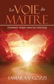 La Voie du Maître