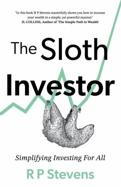 The Sloth Investor - Stevens, R P