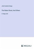 The Water Ghost; And Others