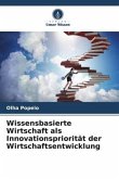 Wissensbasierte Wirtschaft als Innovationspriorität der Wirtschaftsentwicklung