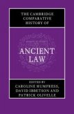The Cambridge Comparative History of Ancient Law