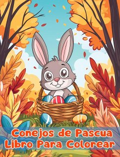 Libro Para Colorear de Conejos de Pascua - Sauseda, Sancha