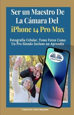 Ser Un Maestro De La Cámara Del Iphone 14 Pro Max - James Nino