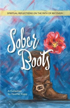 Sober Boots - Kopp, Heather L