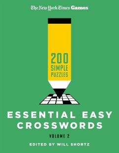 New York Times Games Essential Easy Crosswords Volume 2 - Shortz, Will