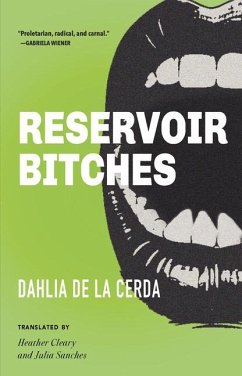 Reservoir Bitches - de la Cerda, Dahlia